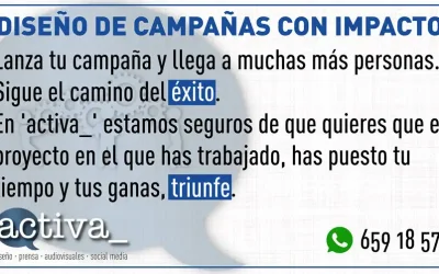 Campañas con impacto