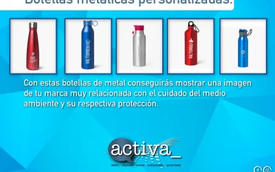 Botellas metálicas y personalizables